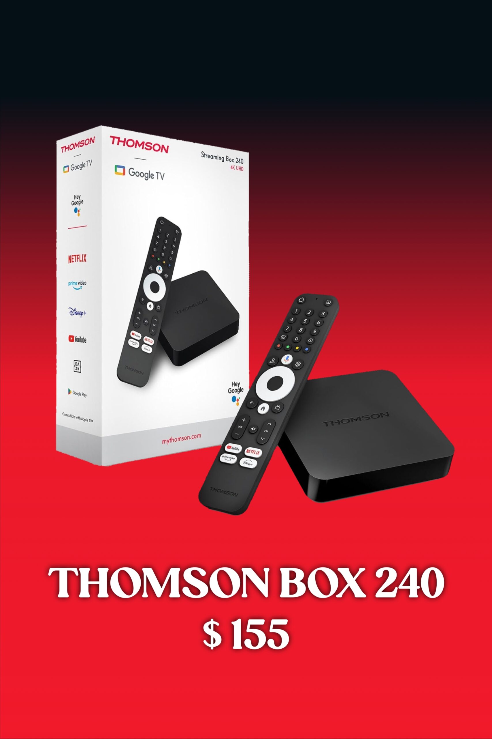 A Thomson Box 240 streaming device and remote are shown next to the product box, perfect for enjoying IPTV Italy. Text below reads THOMSON BOX 240 $155 on a red and black gradient background.